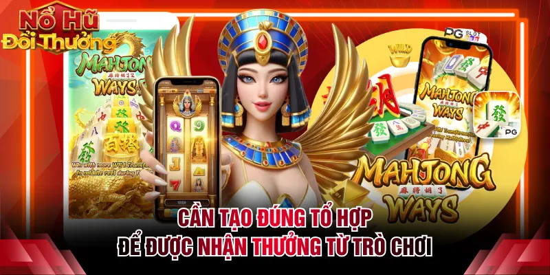 Cần tạo đúng tổ hợp để được nhận thưởng từ trò chơi