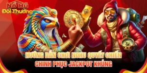 NOHU Quyết Chiến