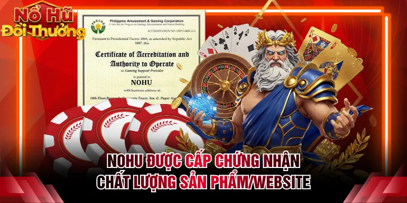 NOHU được cấp chứng nhận chất lượng sản phẩm/website
